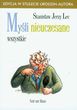 Myśli nieuczesane wszystkie