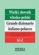 Wielki słownik włosko polski tom 4 Sf-Z