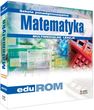 eduROM Matematyka Szkoła Ponadgimnazjalna eduROM Matematyka Szkoła Ponadgimnazjalna