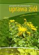 Uprawa ziół Poradnik dla plantatorów