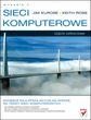 Sieci komputerowe. Ujęcie całościowe