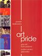 Art Pride. Gay Art from Poland/Polska sztuka gejowska