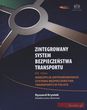 Zintegrowany system bezpieczeństwa transportu tom 3