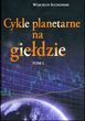 Cykle planetarne na giełdzie. Tom 1