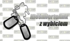 Nieśmiertelnik Dog-Tag + wybicie tekstu