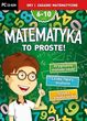 Matematyka to proste! (nowa edycja)