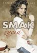 Smak życia, czyli uroda zaczyna się w kuchni