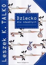 Dziecko dla odważnych