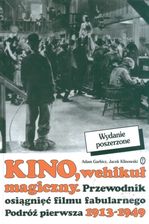 Kino Wehikuł magiczny podróż pierwsza 1913-49