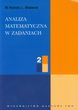 Analiza matematyczna w zadaniach 2