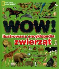 WOW ILUSTROWANA ENCYKLOPEDIA zWIERzÄ?T