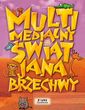 Multimedialny Świat Jana Brzechwy
