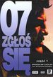 07 Zgłoś Się Część 1 (DVD)