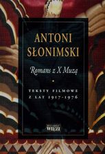 Romans z X Muzą teksty filmowe z lat 1917-1976