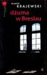 Dżuma w Breslau - Krajewski Marek