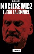 MACIEREWICZ I JEGO TAJEMNICE