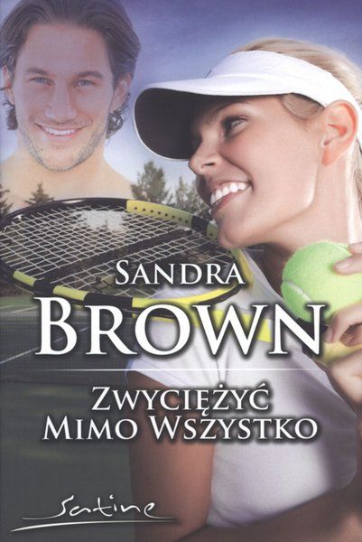 Znalezione obrazy dla zapytania zwyciężyć mimo wszystko sandra brown